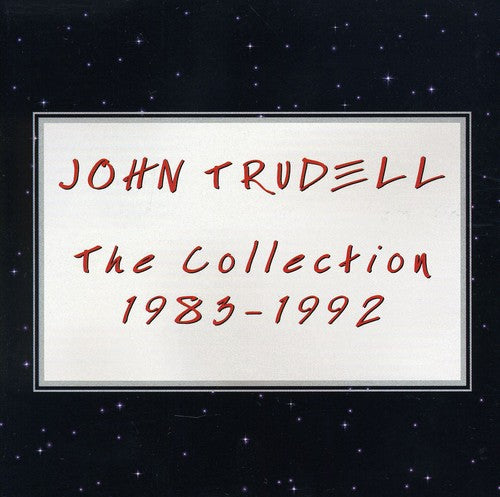 Trudell, John: The Collection 1983-1992