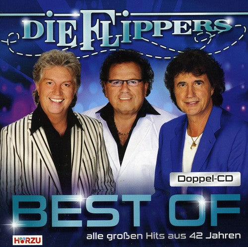 Die Flippers: Best of: Das Beste Aus 42 Jahren