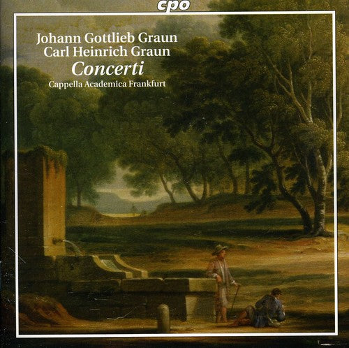 Graun, J.G. / Graun, C.H. / Caf: Concerti