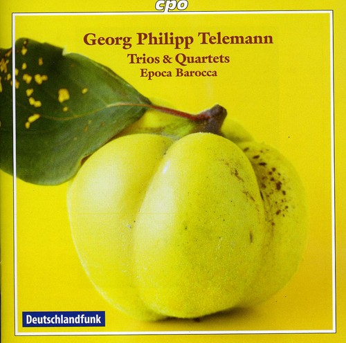 Telemann / Epoca Barocca: Trios & Quartets