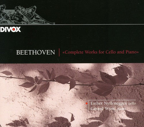 Beethoven / Nyffenegger / Wyss: Complete Works for Cello & Piano