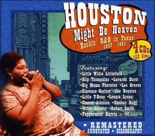 Houston Might Be Heaven: Rockin R&B Texas / Var: Houston Might Be Heaven: Rockin R&B In Texas 1947-1951