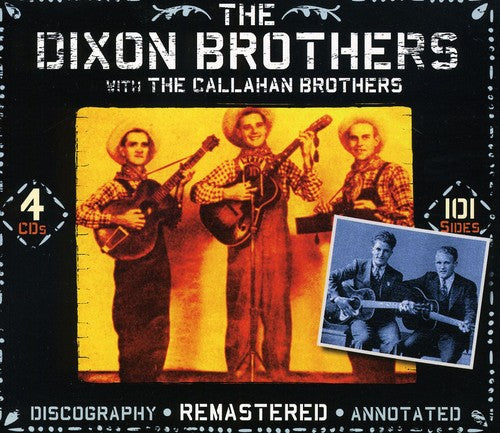 Dixon Brothers with the Callahan Brothers: The Dixon Brothers