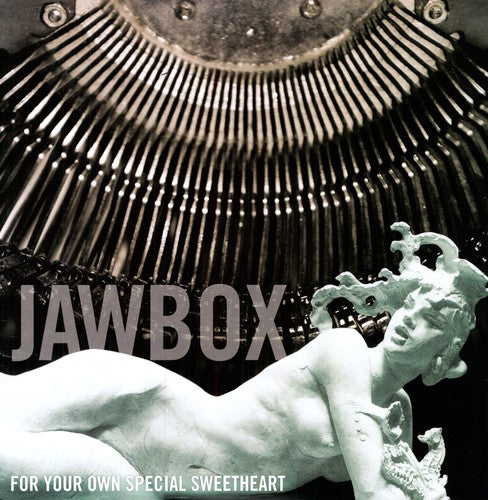 Jawbox: For Your Own Special Sweetheart