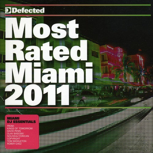 Most Rated Miami 2011 / Various: Most Rated Miami 2011 / Various