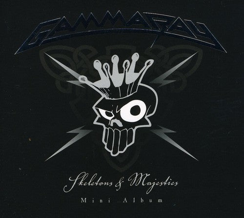 Gamma Ray: Skeletons and Majesties