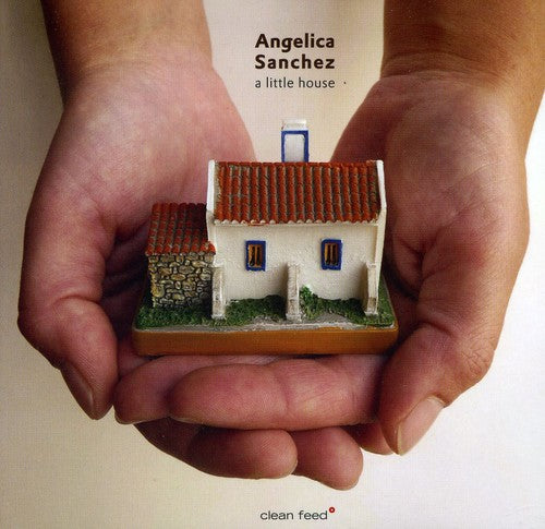 Sanchez, Angelica: A Little House