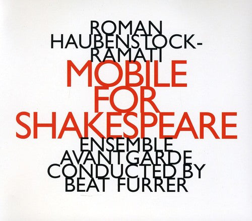 Haubenstock-Ramati, Roman: Mobile for Shapespeare