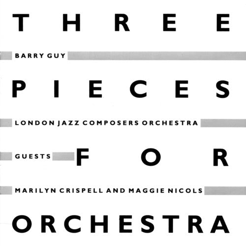 Guy, Barry: 3 Pieces for Orchestra