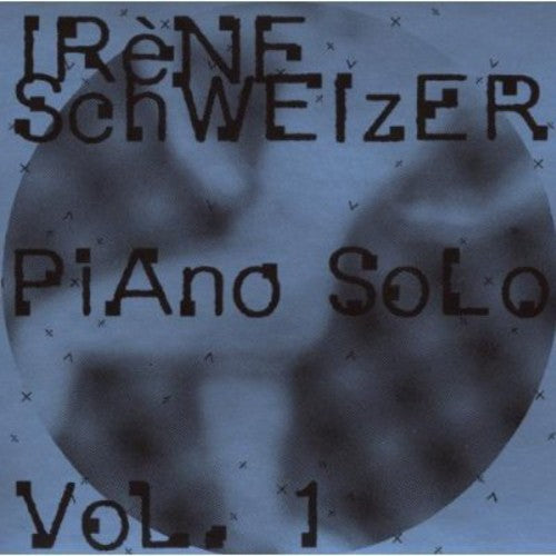 Schweizer, Irene: Piano Solo 1