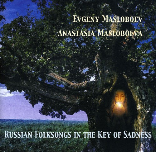 Masloboev, Evgeny / Masloboeva, Anastasia: Russian Folksongs in the Key of Madness