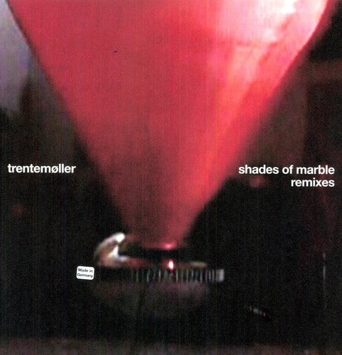 Trentemoller: Shades of Marble Remixes