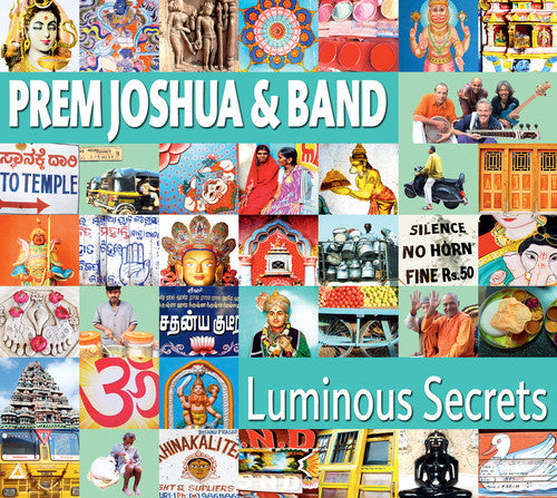 Joshua, Prem & Band: Luminous Secrets