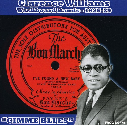 Williams, Clarence: Washboard Bands 1926-1929 Gimme Blues