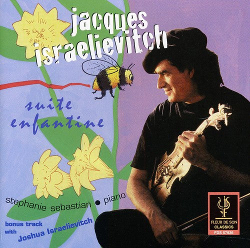 Israelievitch, Jacques / Sebastian, Stephanie: Suite Enfantine: Violin Compositions