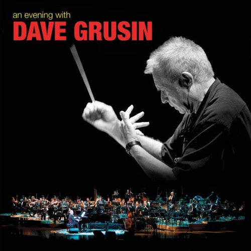 Grusin, Dave: An Evening with
