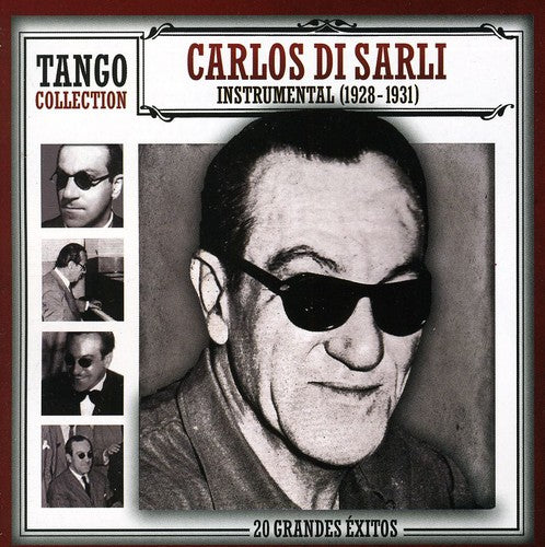 Di Sarli, Carlos: Tango Collection-Instrumental 1928/1931