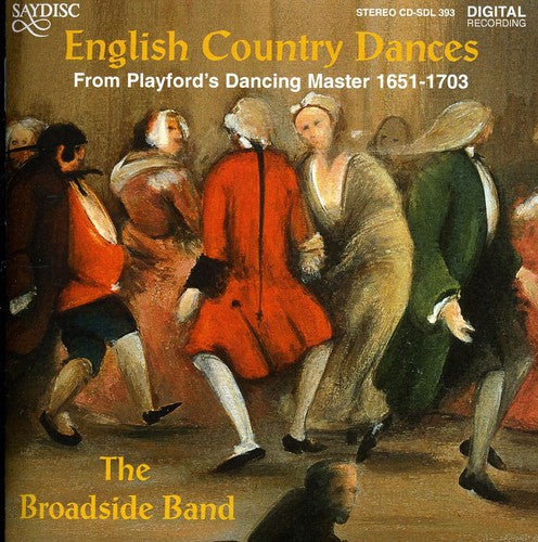 Broadside Band: English Country Dances