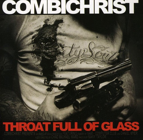 Combichrist: Throat Full of Glass