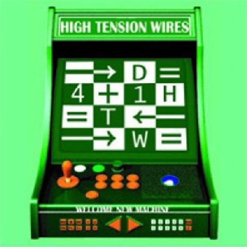 High Tension Wires: Welcome New Machine