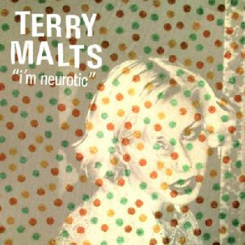 Terry Malts: I'm Neurotic