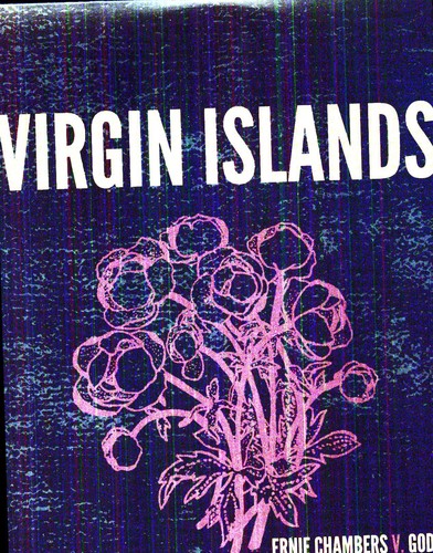 Virgin Islands: Ernie Chambers v. God