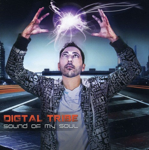 Digital Tribe: Sound of My Soul