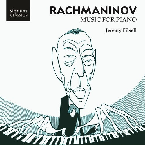 Rachmaninoff / Filsell: Rachmaninoff Music for Piano