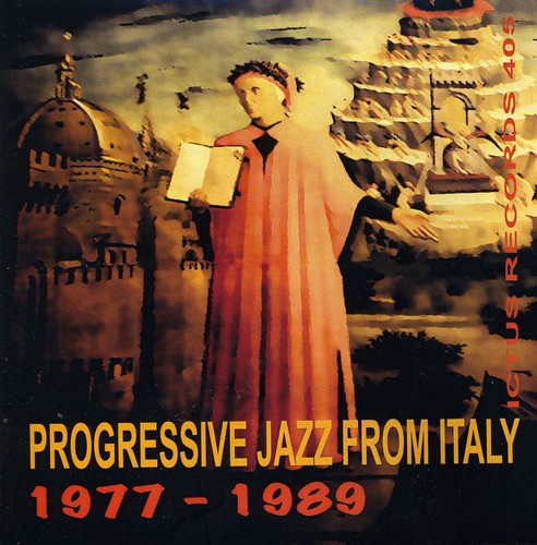 Progressive Jazz From Italy 1977-1989 / Var: Progressive Jazz From Italy 1977-1989