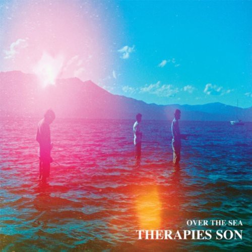 Therapies Son: Over The Sea