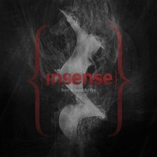 Insense: Burn in a Beautiful Fire