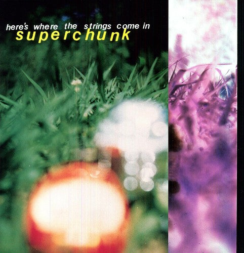 Superchunk: Here's Where the Strings Come in