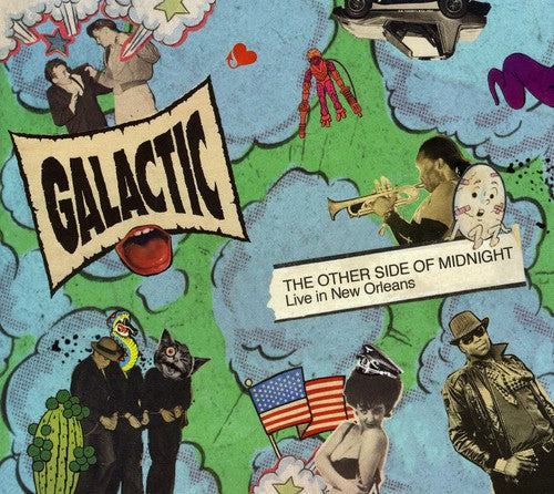 Galactic: The Other Side Of Midnight: Live In New Orleans