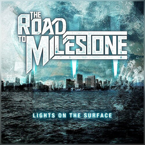 Road to Milestone: Lights on the Surface