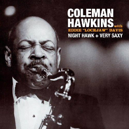 Hawkins, Coleman: Night Hawk / Very Saxy