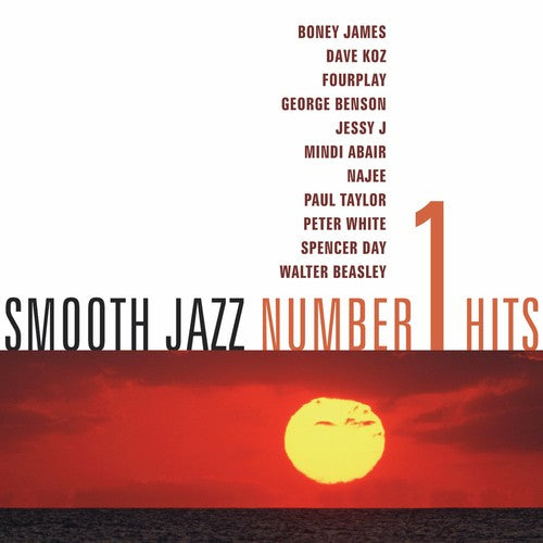 Smooth Jazz #1 Hits / Various: Smooth Jazz #1 Hits