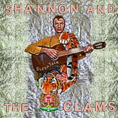 Shannon & the Clams: Sleep Talk
