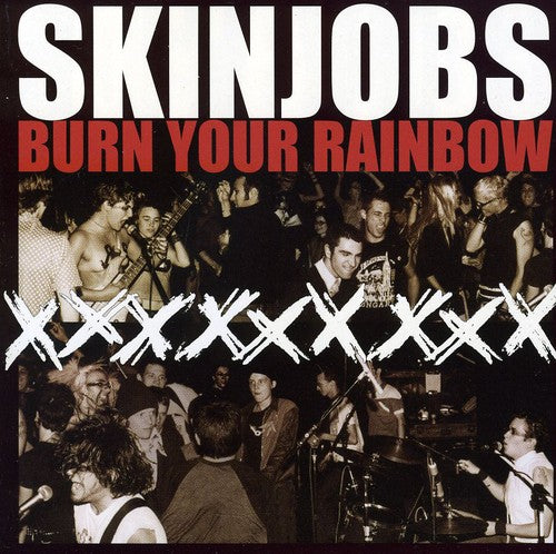 Skinjobs: Burn Your Rainbow