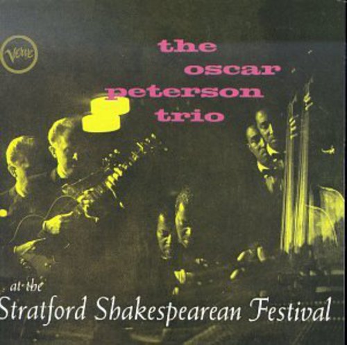 Peterson, Oscar: At Stratford Shakespearian Festival