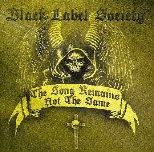 Black Label Society: The Song Remains Not The Same