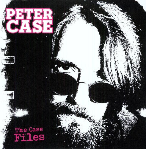 Case, Peter: The Case Files
