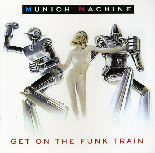 Munich Machine: Get on the Train