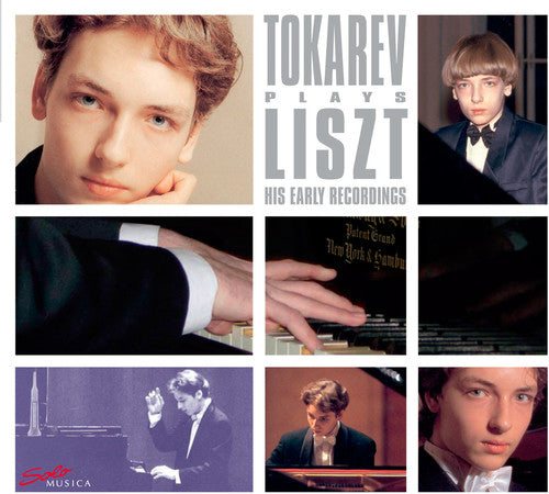 Tokarev / Liszt / Rosenblatt: Tokarev Plays Liszt - His Early Recordings