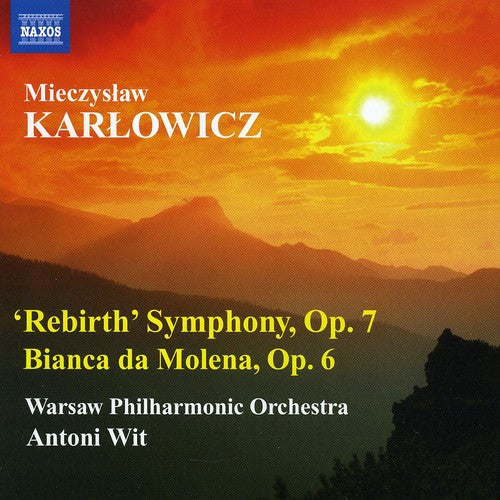 Karlowicz / Wpo / Wit: Rebirth Symphony: Bianca Da Molena