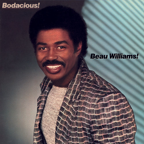 Williams, Beau: Bodacious