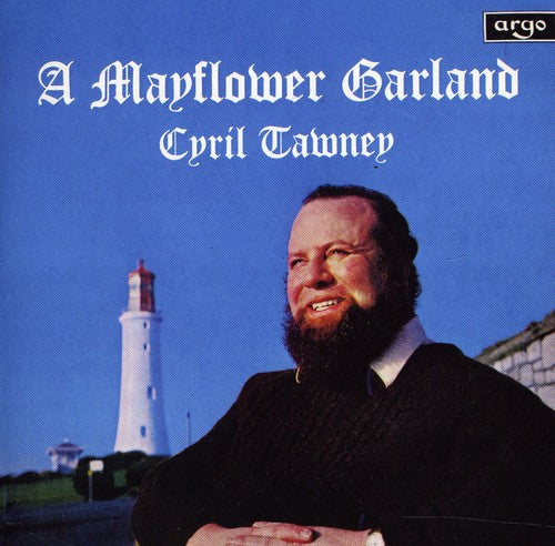 Tawney, Cyril: Mayflower Garland