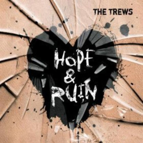 Trews: Hope & Ruin