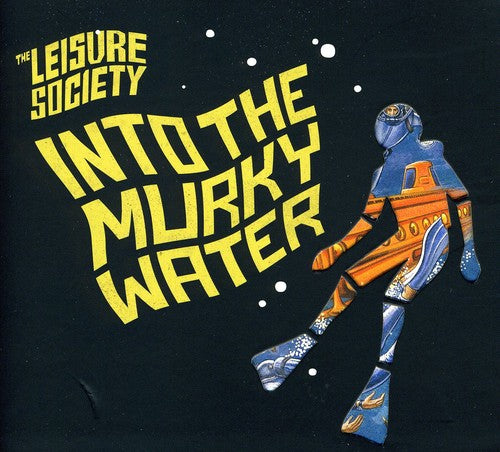 Leisure Society: Into the Murky Water
