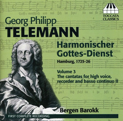 Telemann / Bergen Barokk: Harmonischer Gottes-Dienst 3