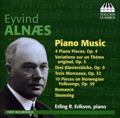 Alnaes / Eriksen, Erling: Piano Music
